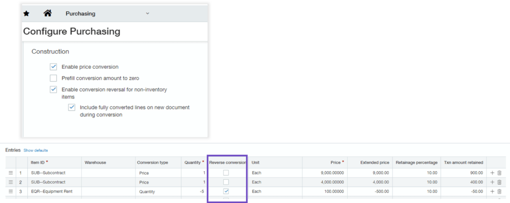 Sage Intacct Construction 2023 Release 2: New options added to Purchasing configuration to support reverse conversions. You can now enter opposite values on entry lines when converting a purchase order or subcontract document. 